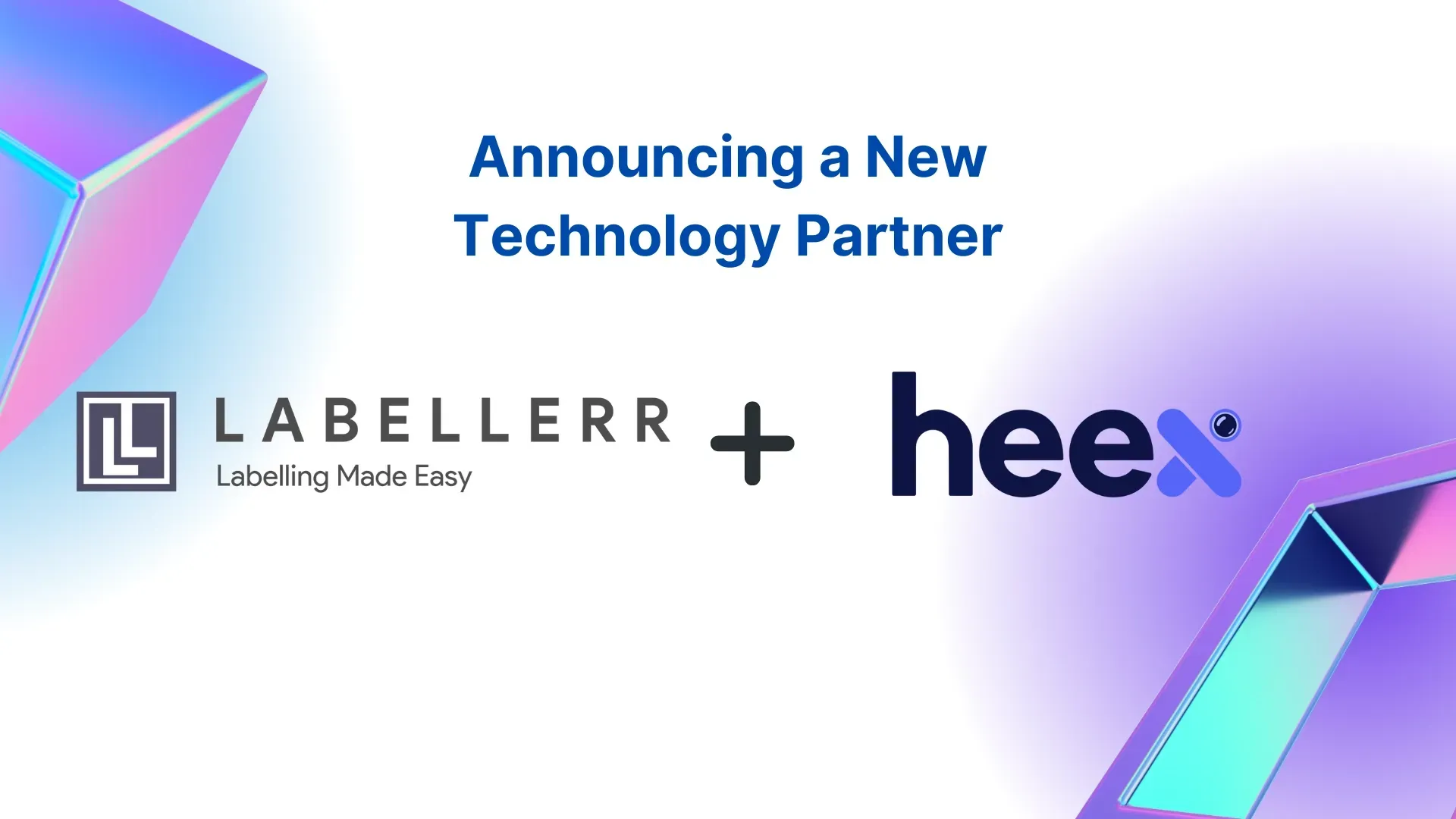 Labellerr and Heex join hands to build platform 