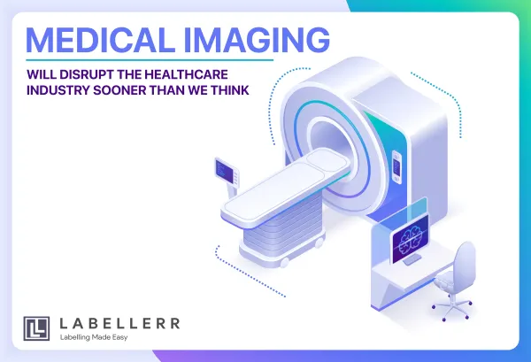 Medical Imaging AI Will Disrupt The Healthcare Industry Sooner Than We Think