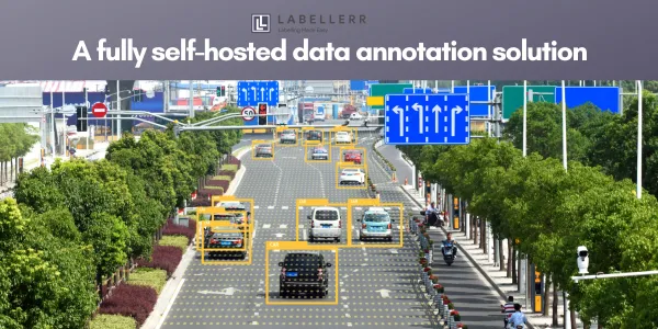 Labellerr: A fully self-hosted data annotation solution