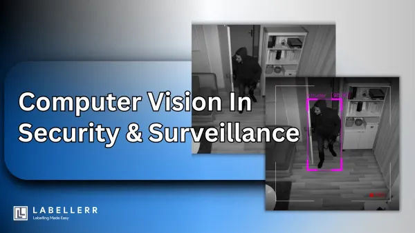 Computer Vision In Security & Surveillance